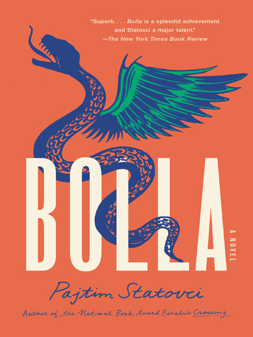 Title details for Bolla by Pajtim Statovci - Available